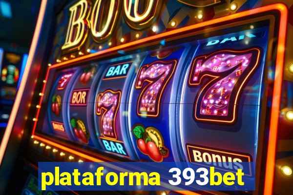 plataforma 393bet